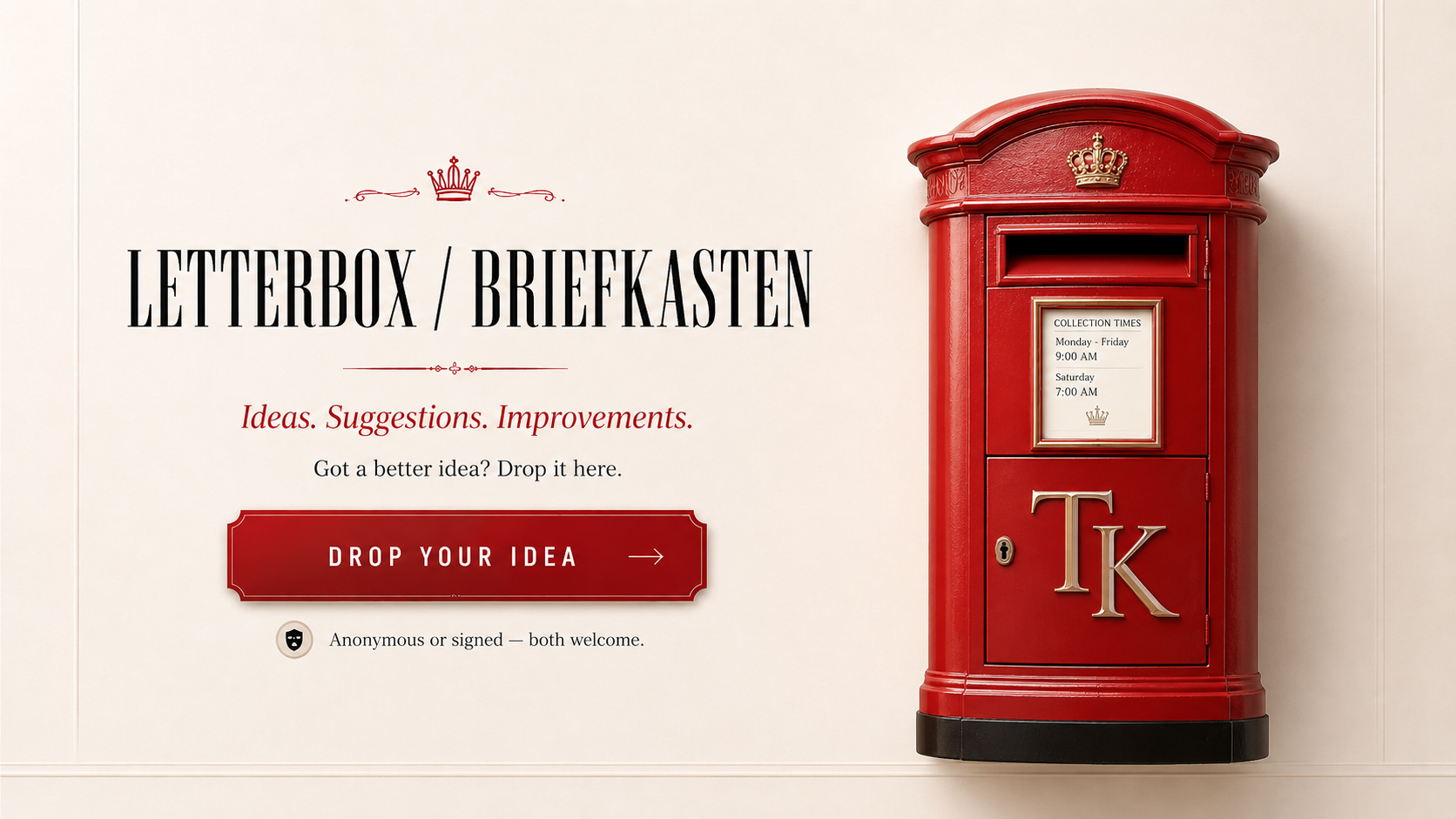Letterbox / Briefkasten — Ideas. Suggestions. Improvements. Drop your idea.